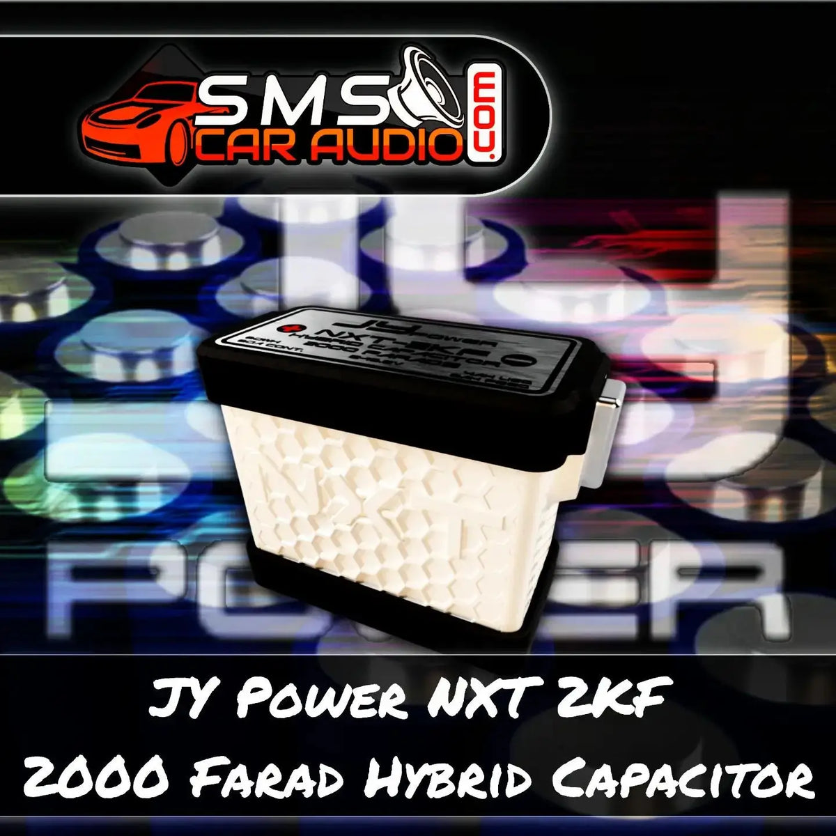 Historical JY Power NXT-2KF hybrid capacitor from an SMS Car Audio electrical build